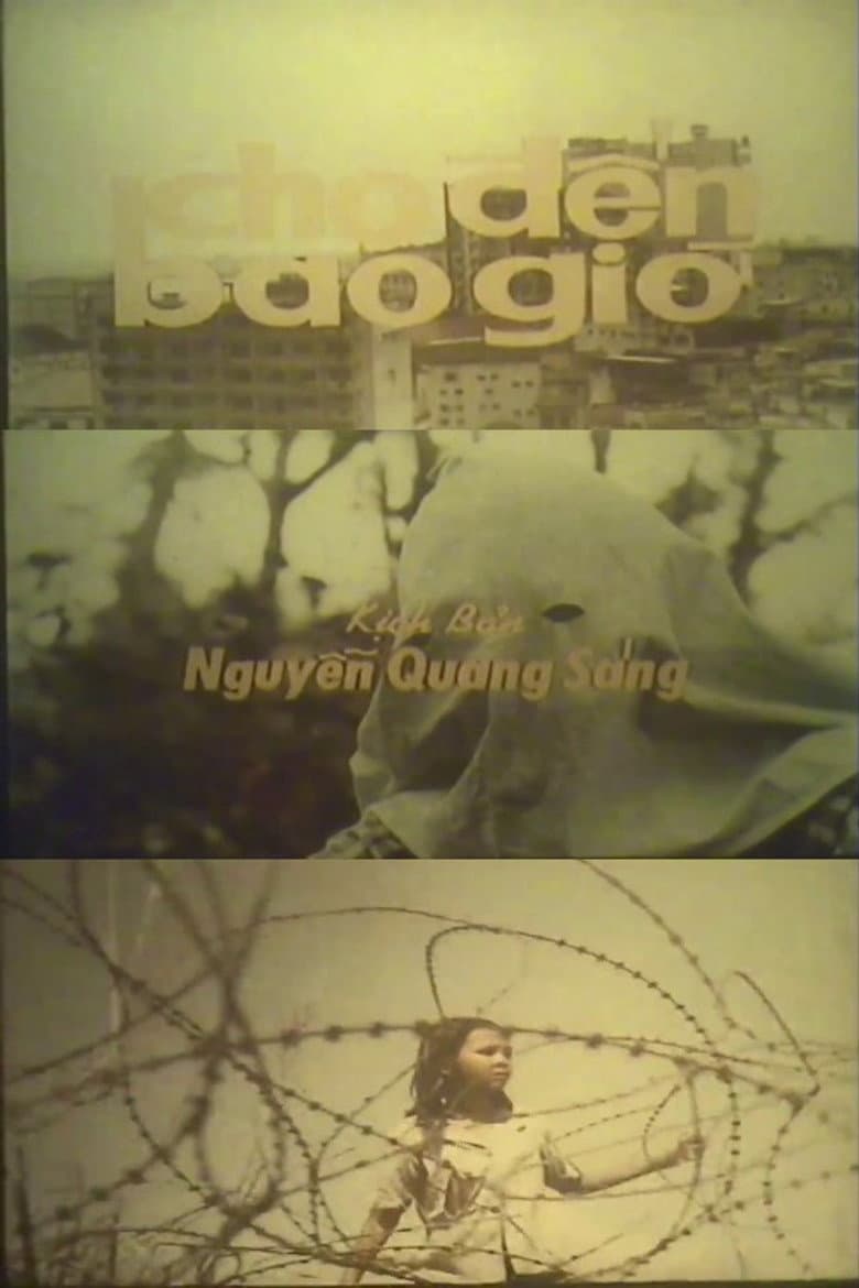 Cho Đến Bao Giờ