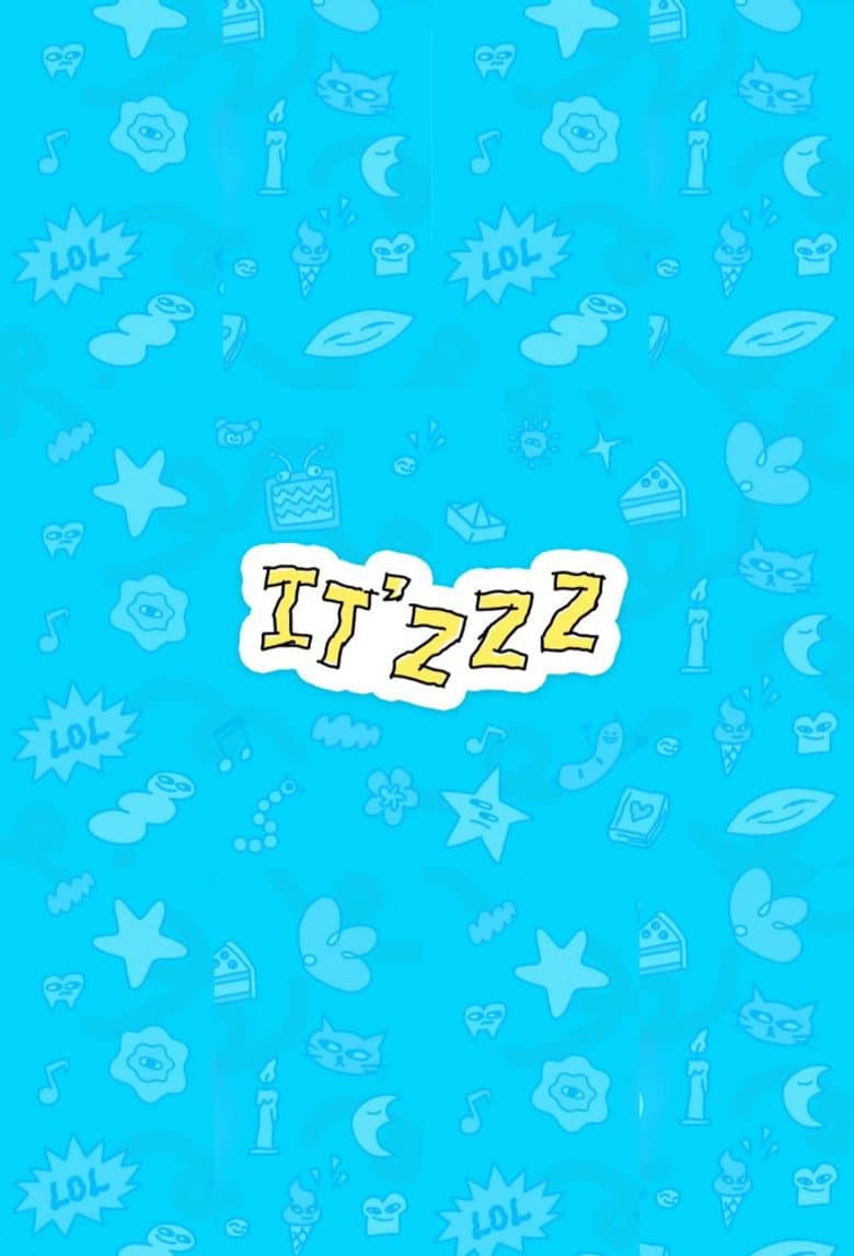 IT'ZZZ