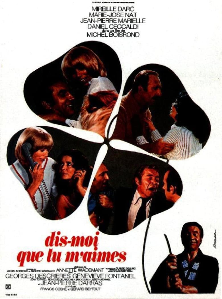 Dis-moi que tu m’aimes