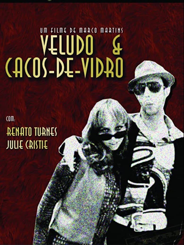 Veludo & Cacos-de-Vidro