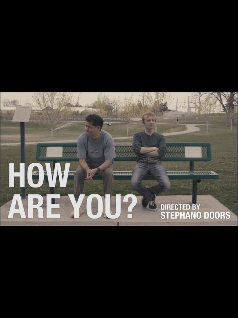 HOW ARE YOU?