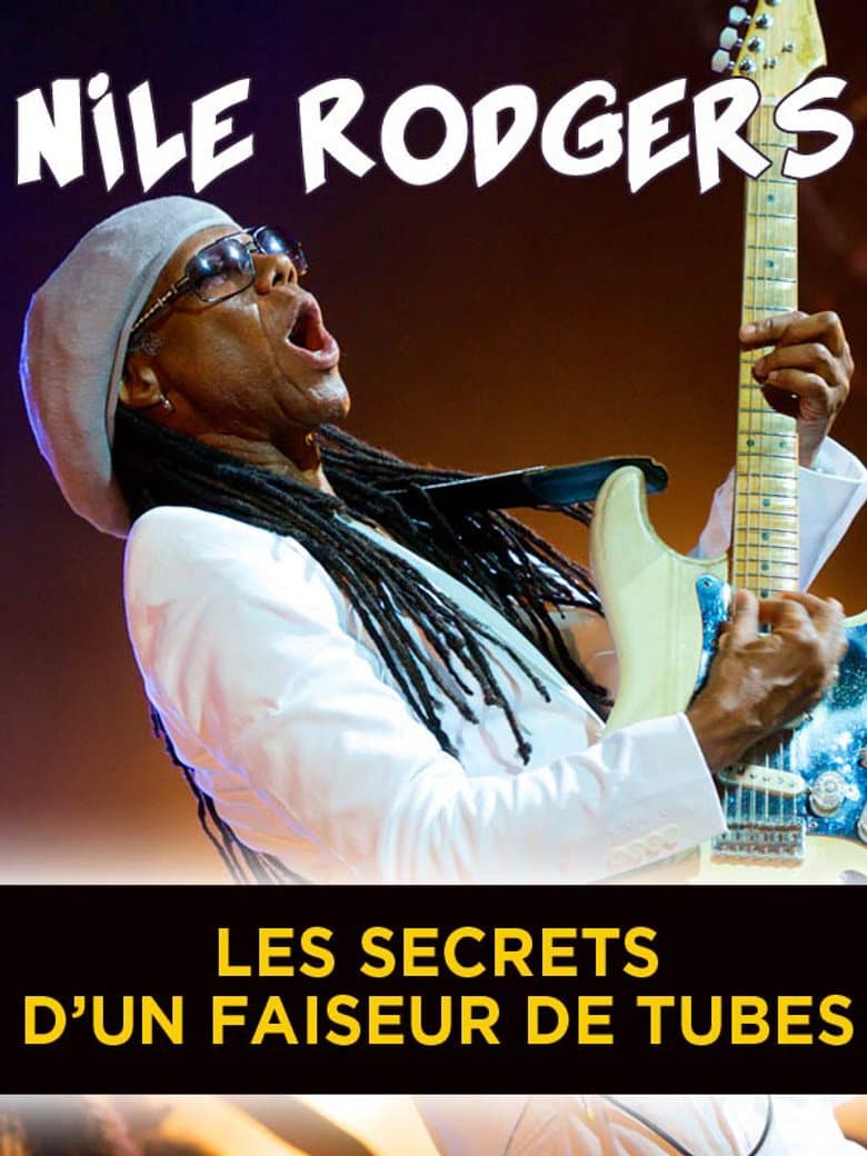 Nile Rodgers, les secrets d’un faiseur de tubes