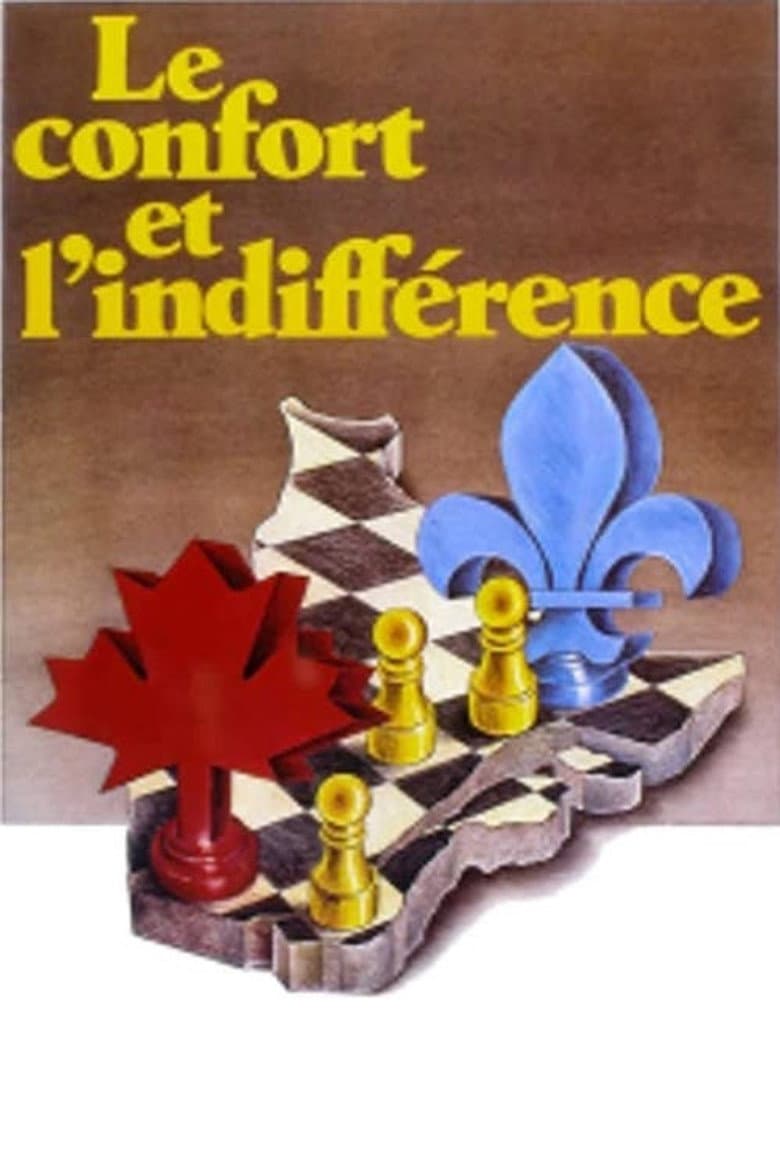 Le confort et l'indifférence