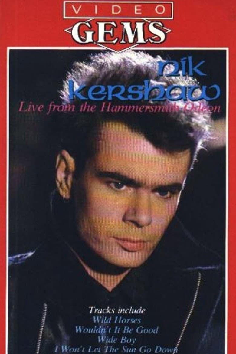 Nik Kershaw - Live From The Hammersmith Odeon