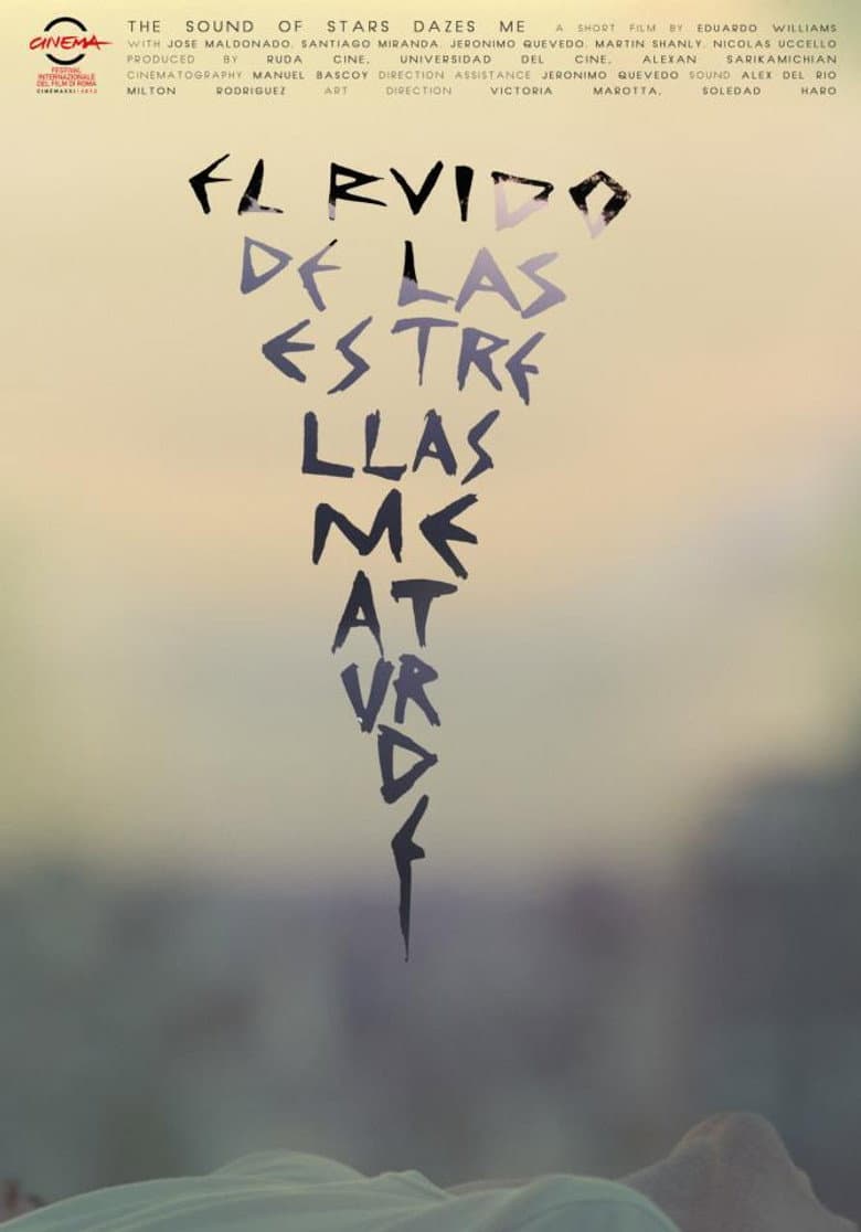 El ruido de las estrellas me aturde