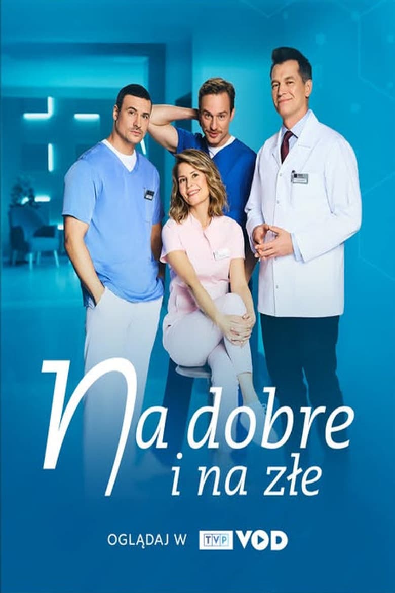 Na dobre i na złe