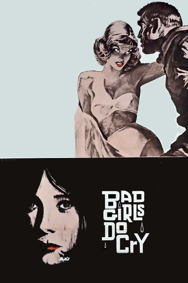 Bad Girls Do Cry