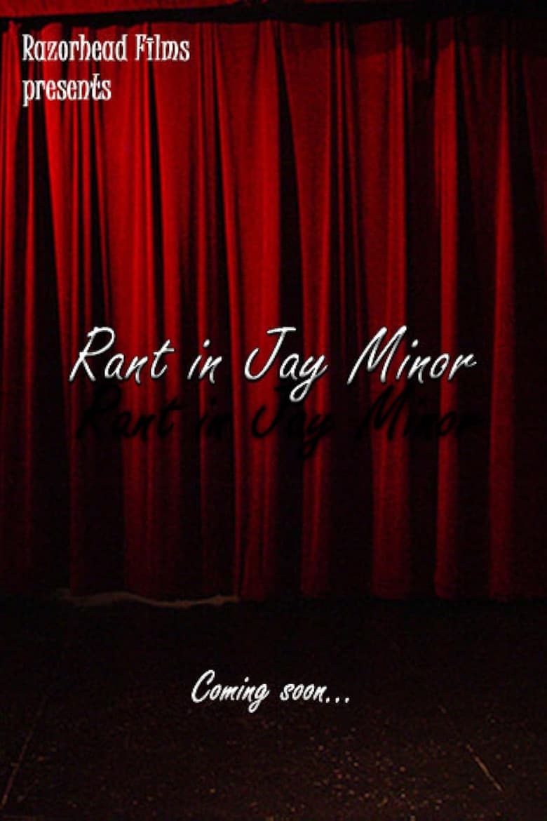 Rant In Jay Minor