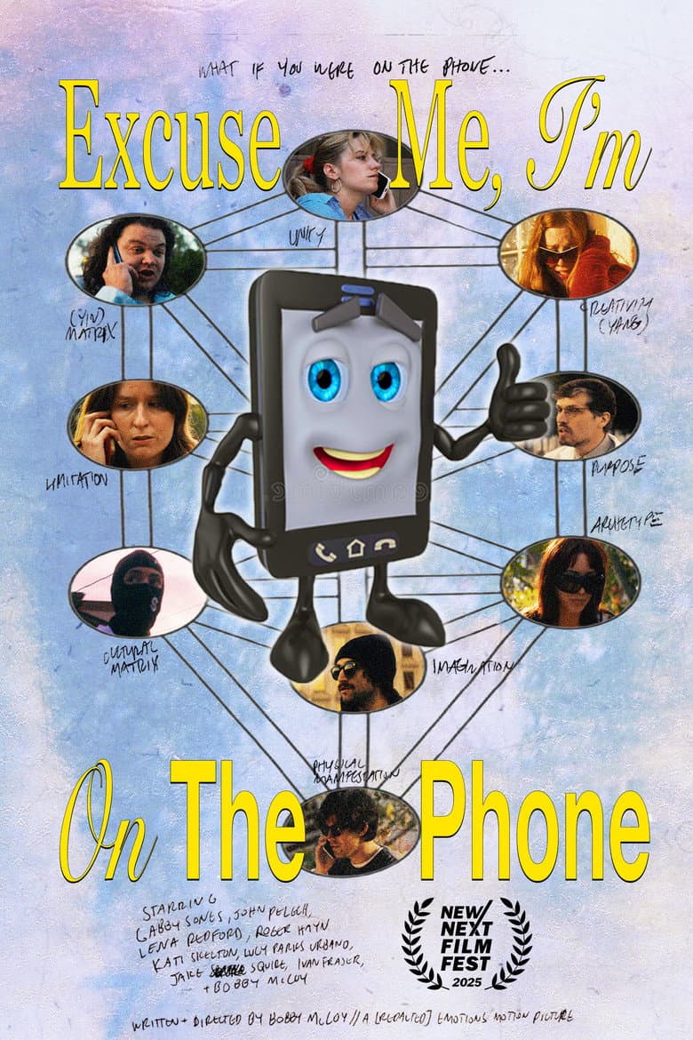Excuse Me, I'm On The Phone