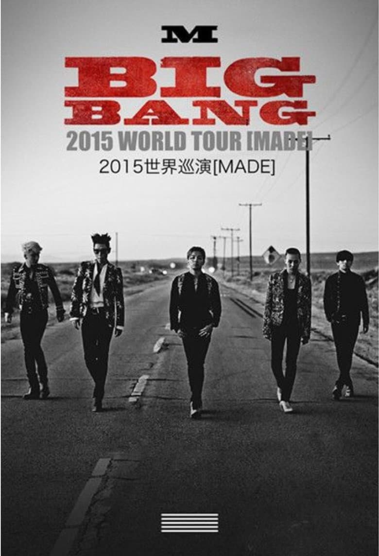 BIGBANG WORLD TOUR 2015~2016 [MADE] IN JAPAN