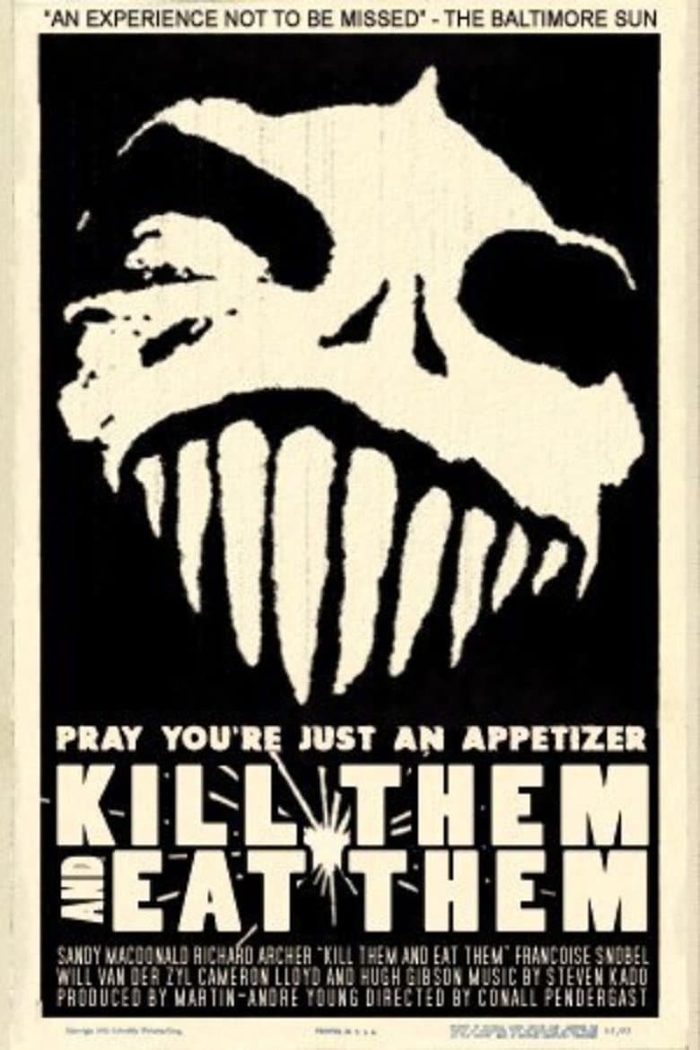 Kill Them and Eat Them