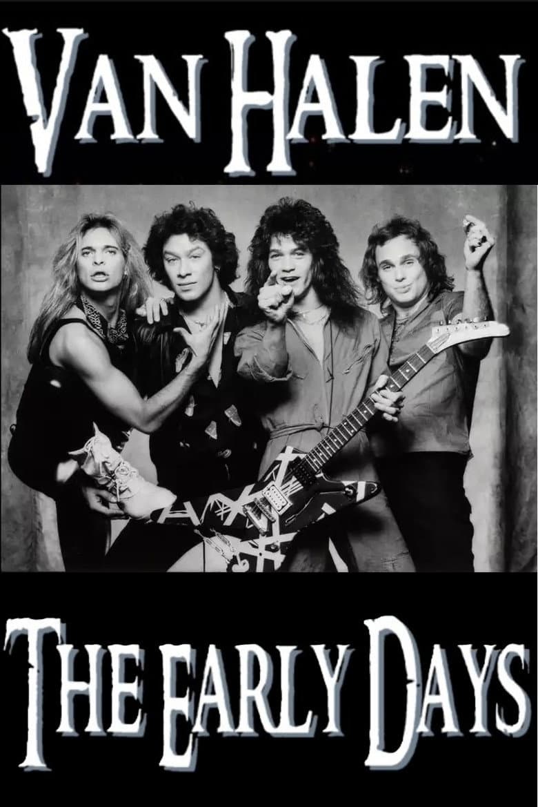 Van Halen - The Early Days 1978-1980