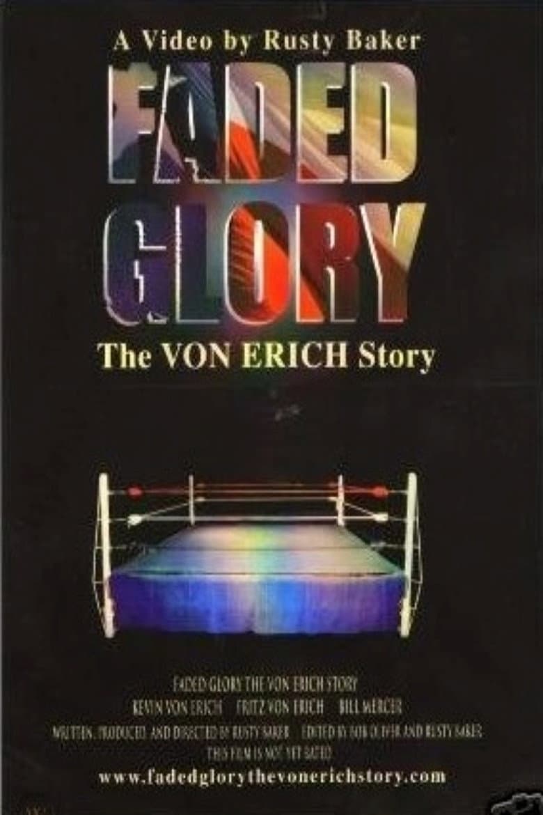 Faded Glory: The Von Erich Story