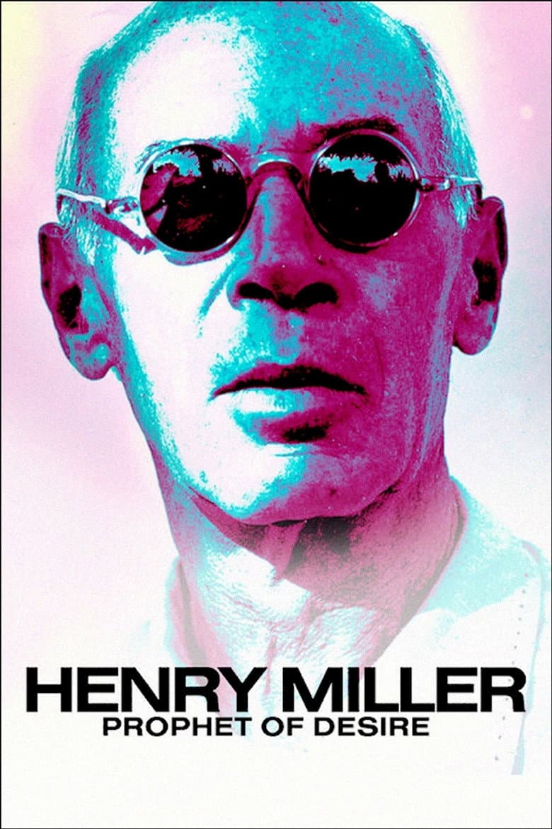 Henry Miller – Prophet der Lüste