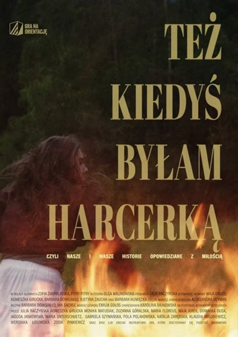 Też kiedyś byłam harcerką