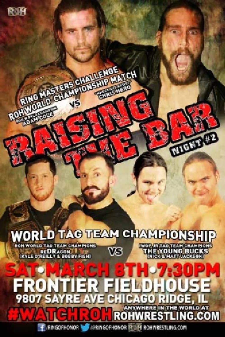 ROH: Raising The Bar - Day 2