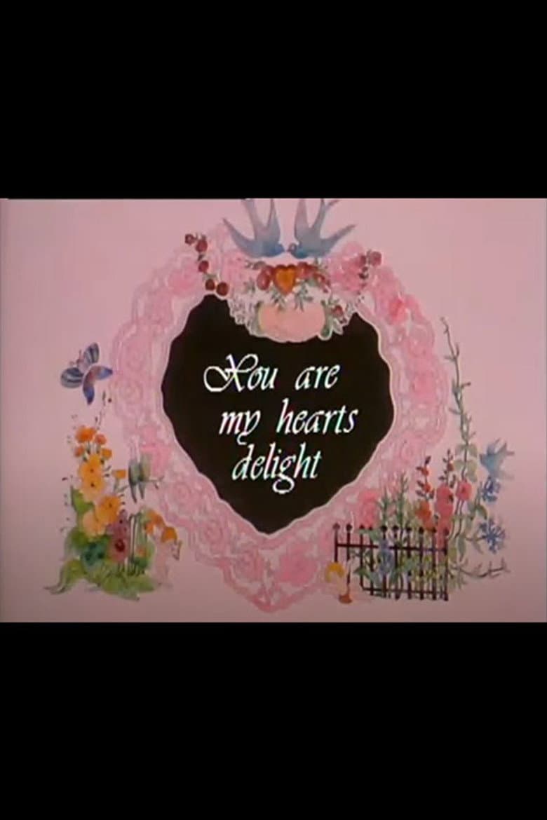 You Are My Heart's Delight