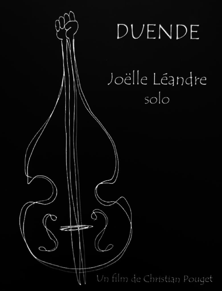 Duende: Joëlle Léandre solo