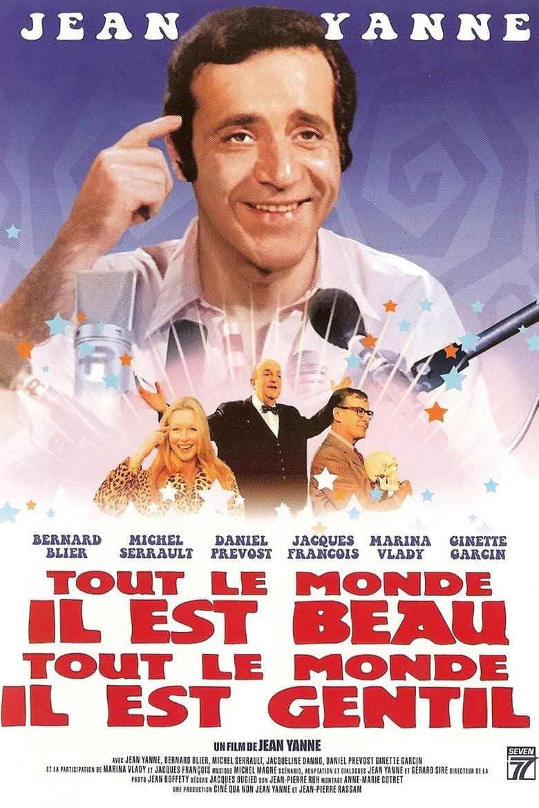 Tout le monde il est beau, tout le monde il est gentil