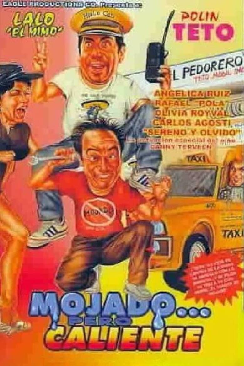 Mojado... pero caliente