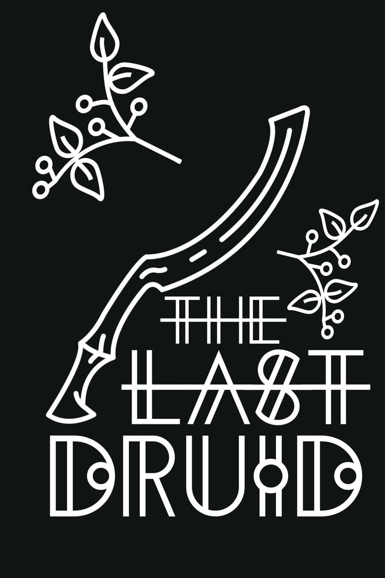 The Last Druid