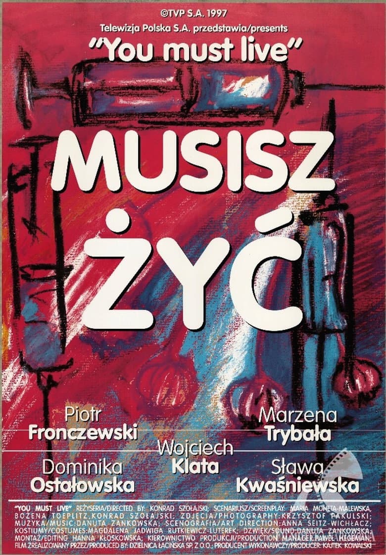 Musisz żyć