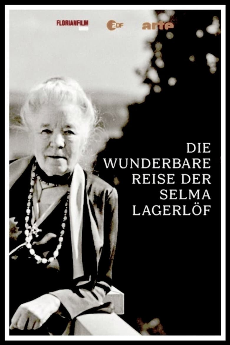 Die wunderbare Reise der Selma Lagerlöf