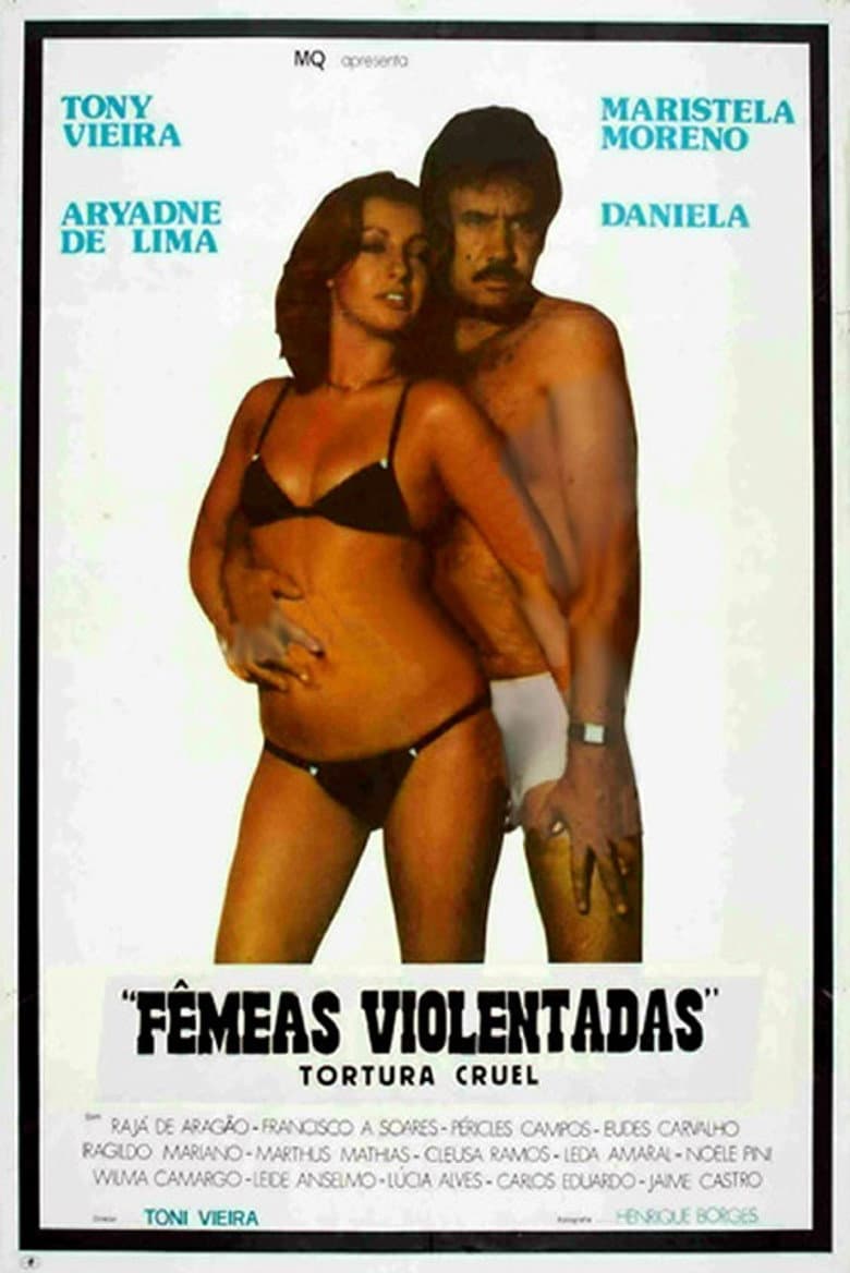 Tortura Cruel - Fêmeas Violentadas