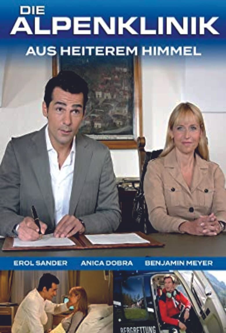 Die Alpenklinik - Aus heiterem Himmel