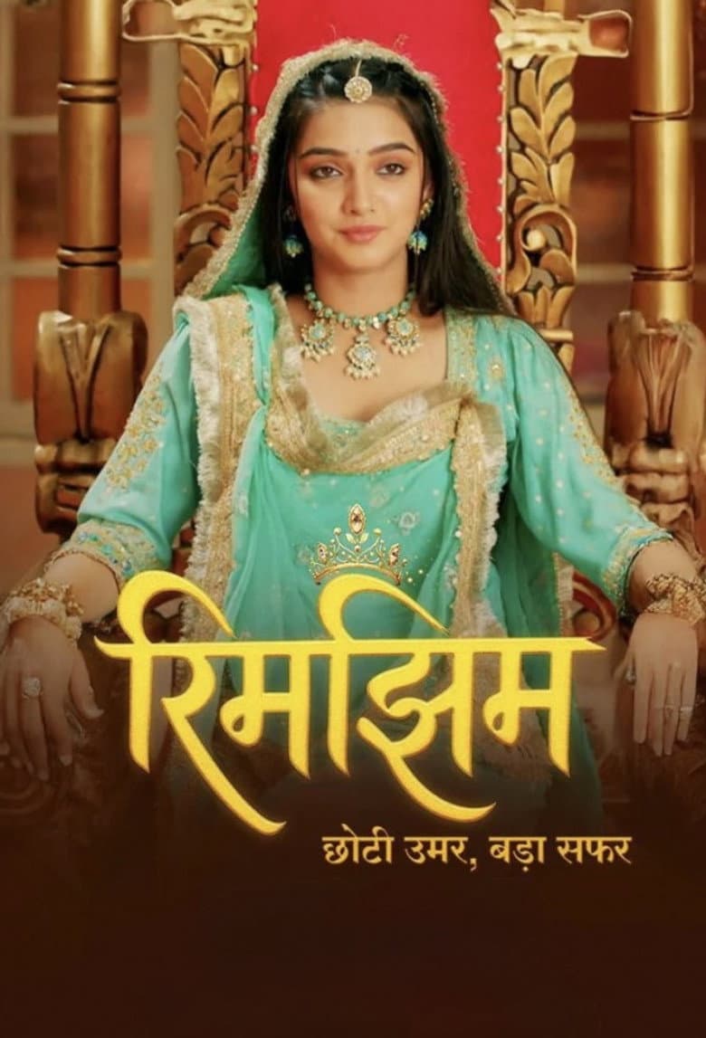 Rimjhim - Choti Umar, Bada Safar