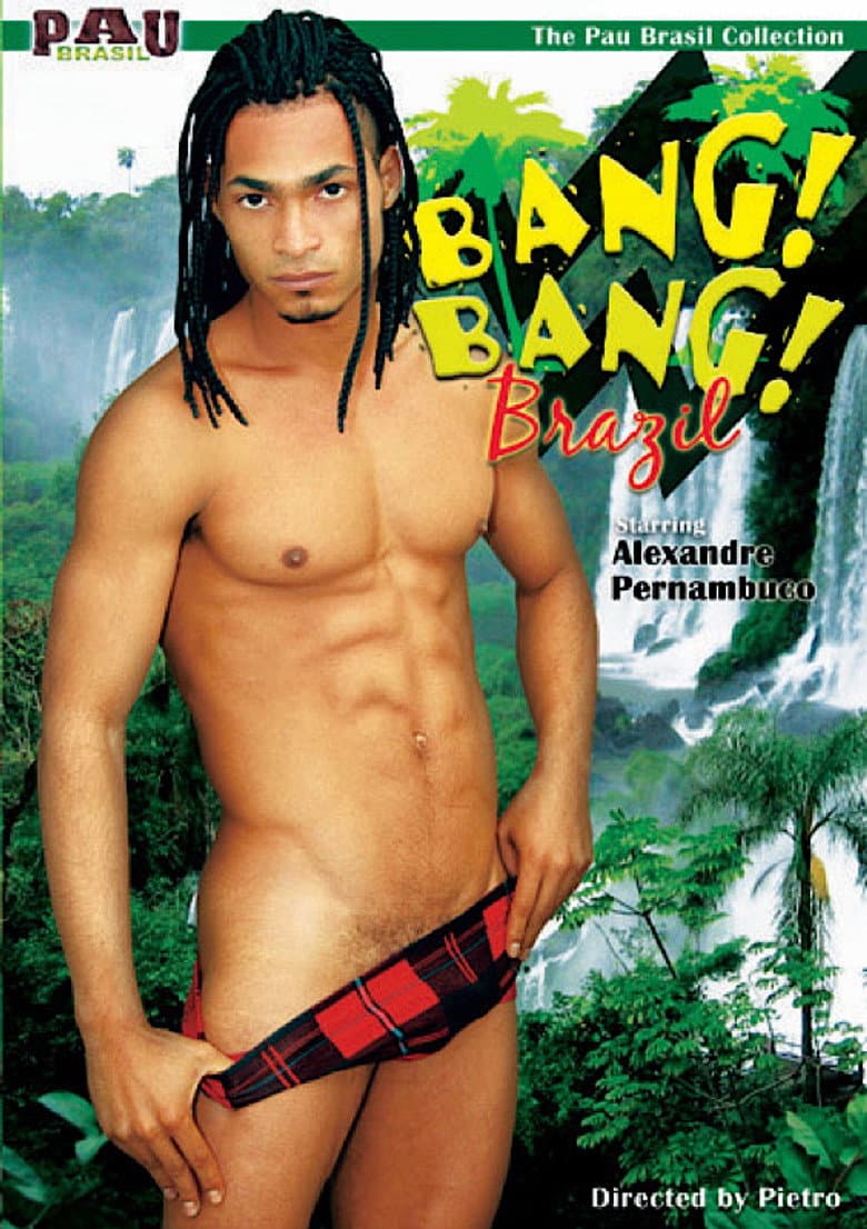 Bang! Bang! Brazil