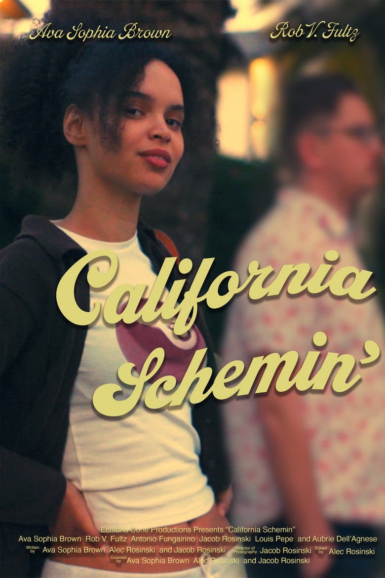 California Schemin'