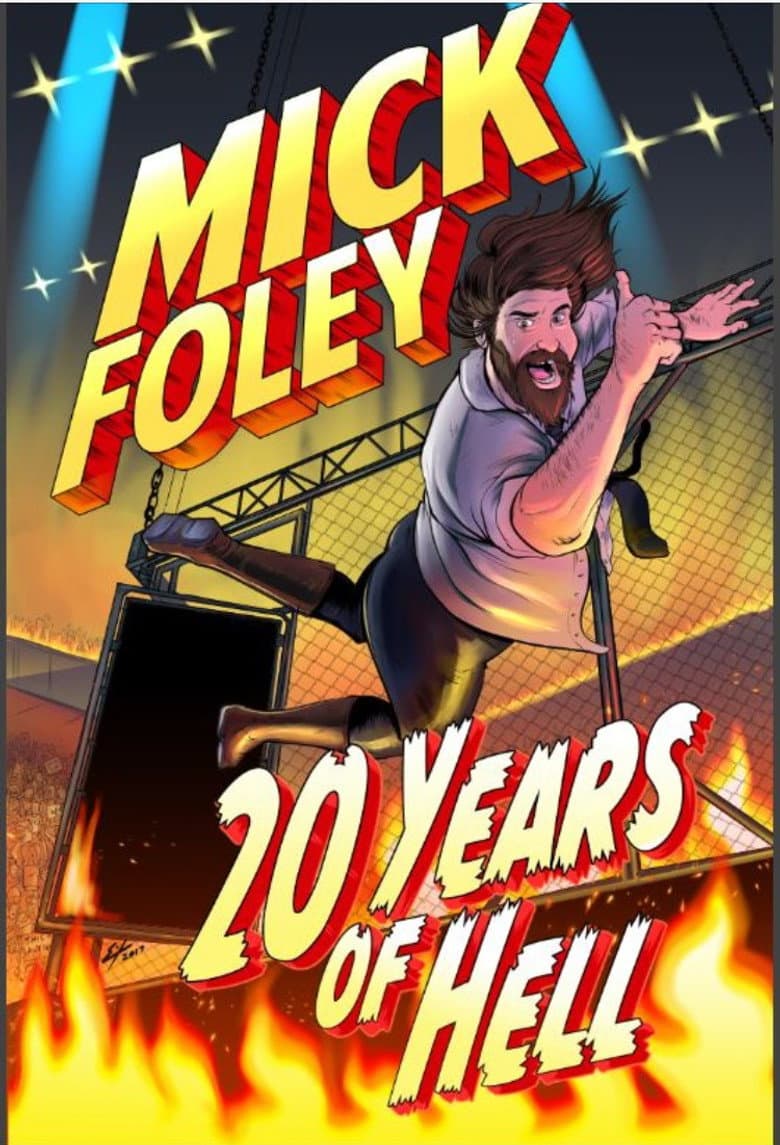 Mick Foley: 20 Years of Hell