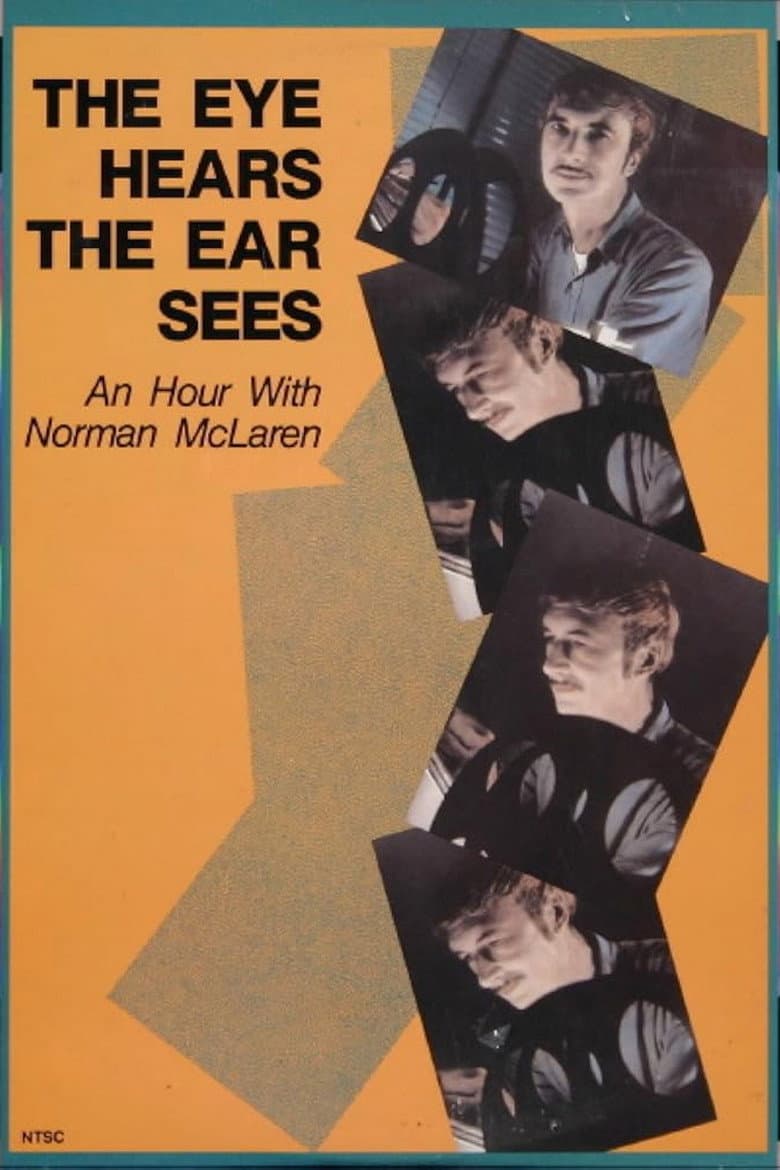 The Eye Hears, the Ear Sees