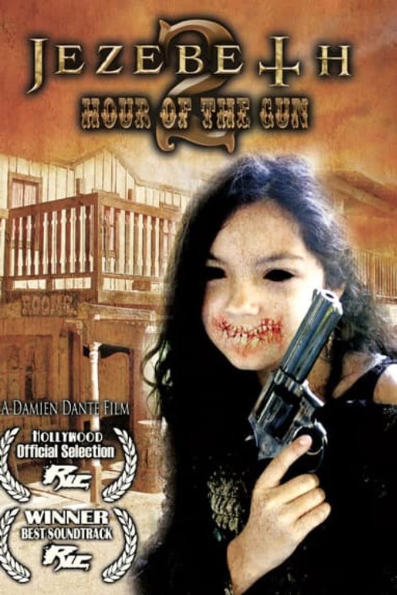 Jezebeth 2 Hour of the Gun