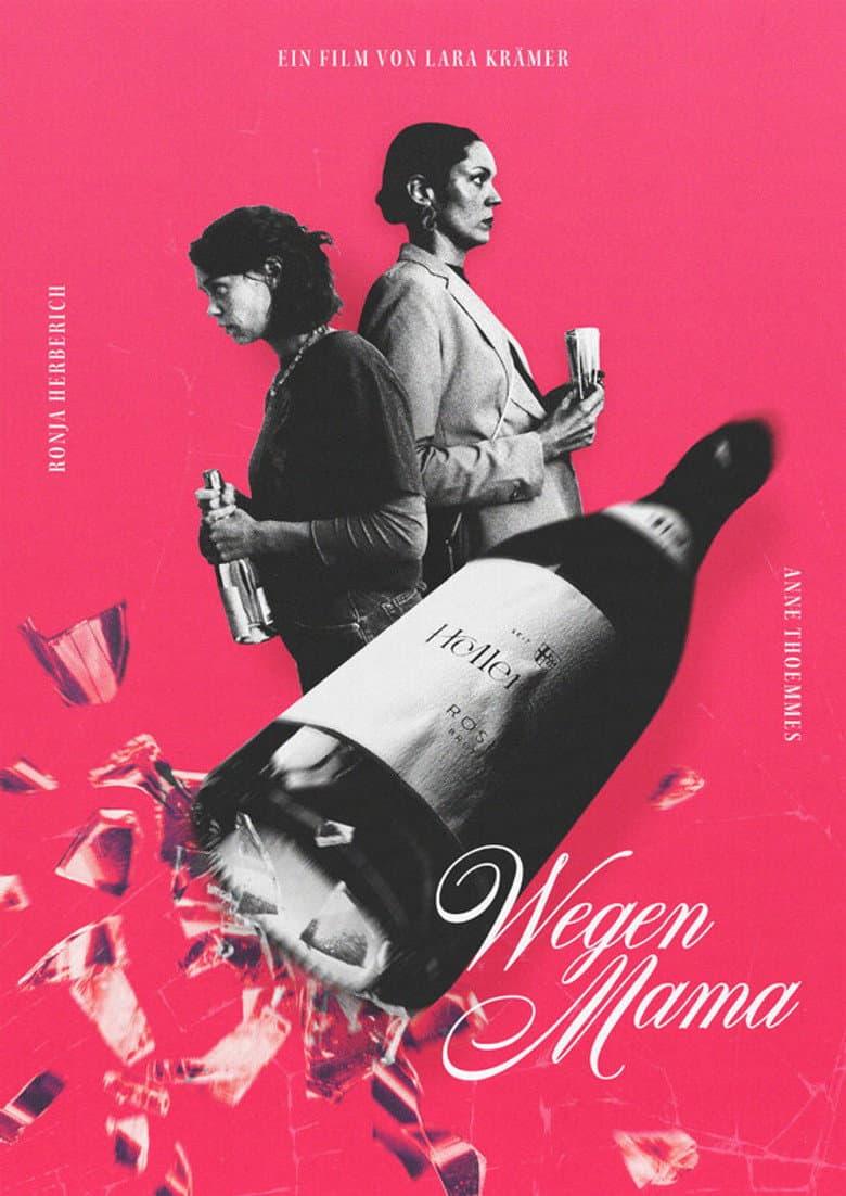 Wegen Mama