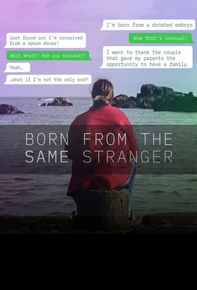 Born from the Same Stranger