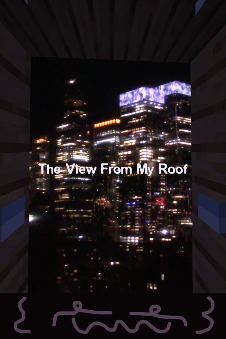 The View From My Roof