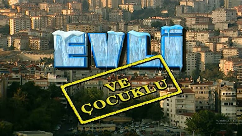 Evli ve Çocuklu Görsel 1