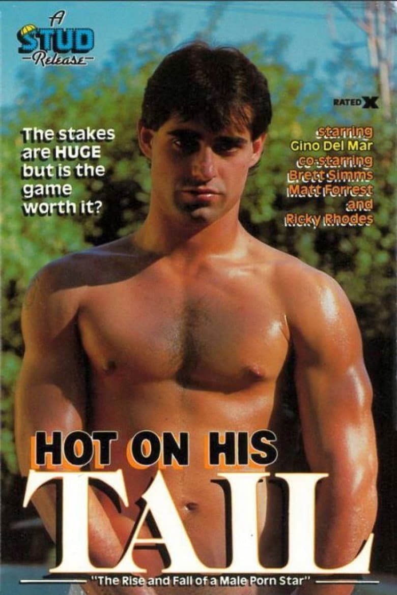 Hot on His Tail