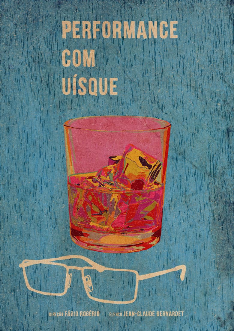Performance com Uísque