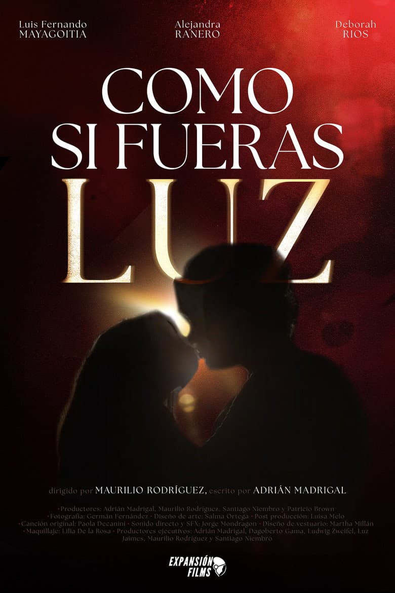Como si fueras luz