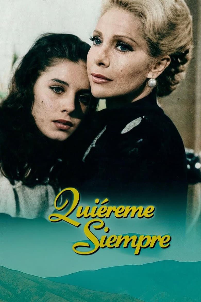 Quiéreme siempre