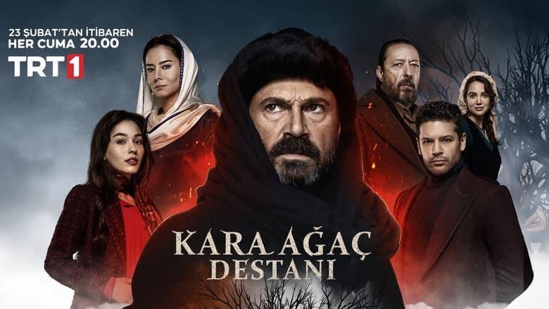 Kara Ağaç Destanı Görsel 1