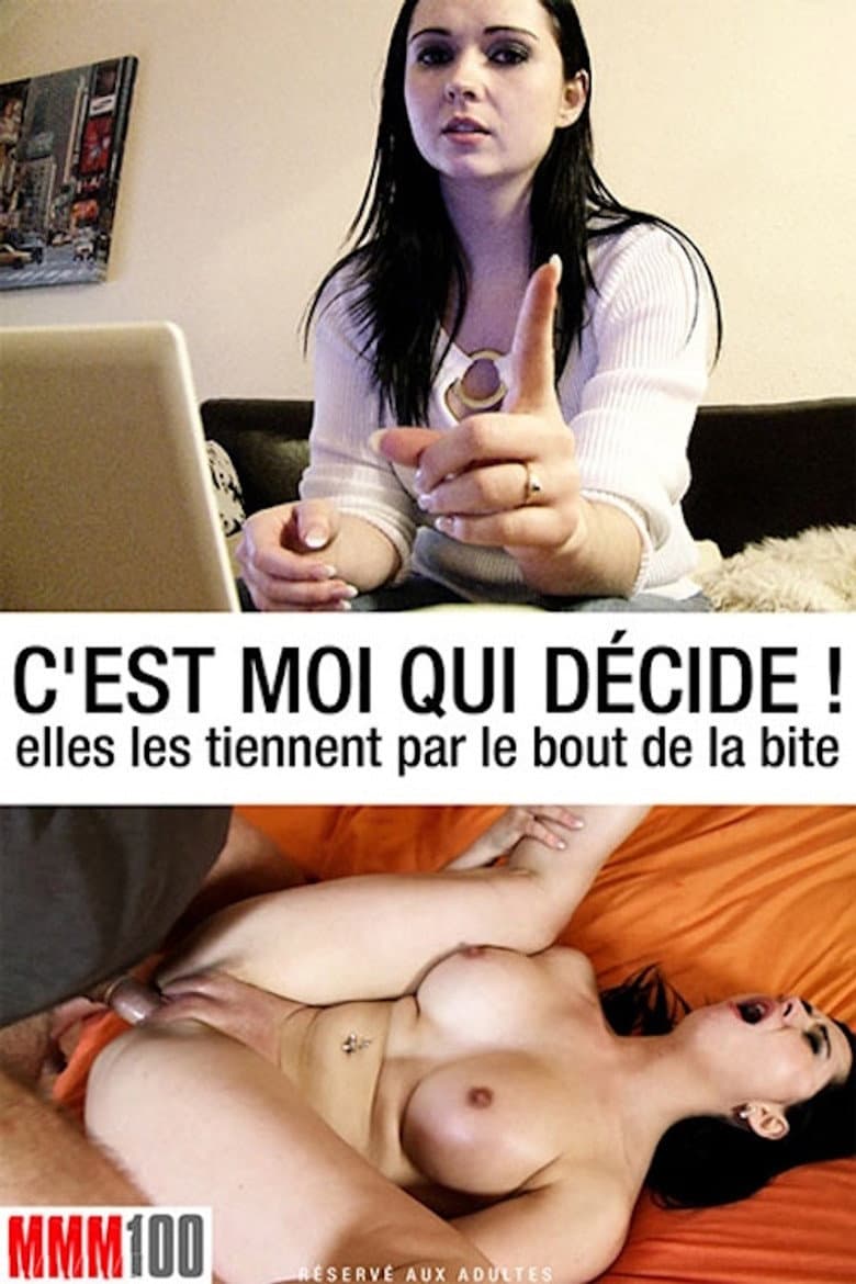 Cest moi qui décide!