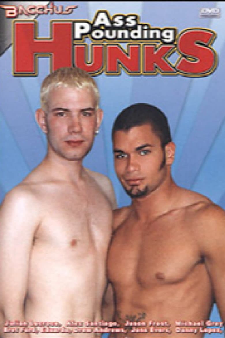 Ass Pounding Hunks