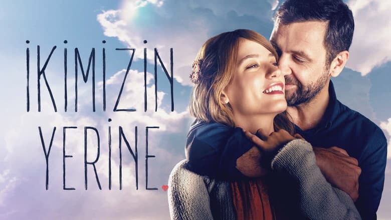 İkimizin Yerine Görsel 2