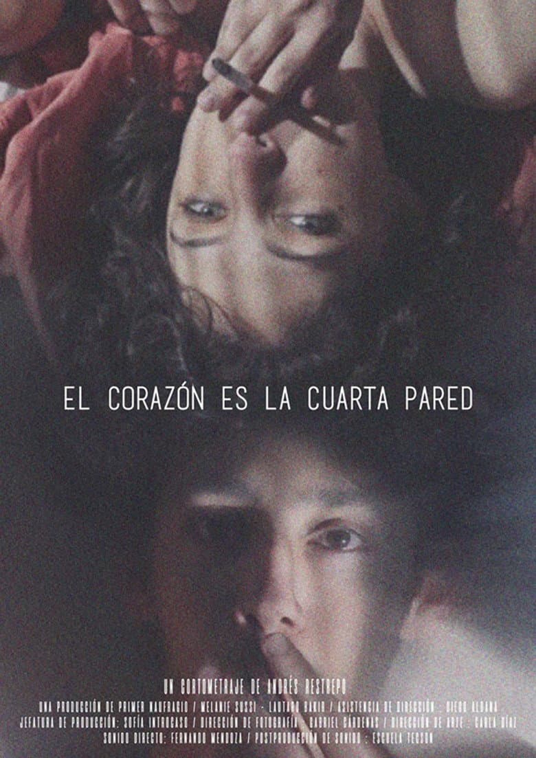 El Corazón Es La Cuarta Pared