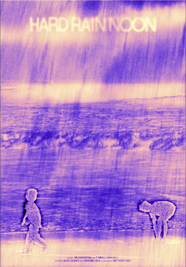 Hard Rain Noon