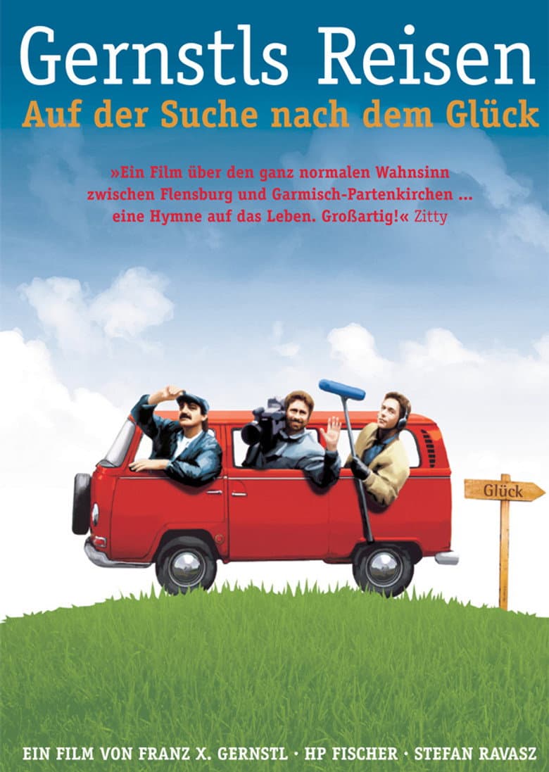 Gernstls Reisen - Auf der Suche nach dem Glück